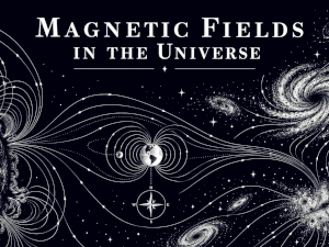 8 okt: Magnetiska f&auml;lt i universum